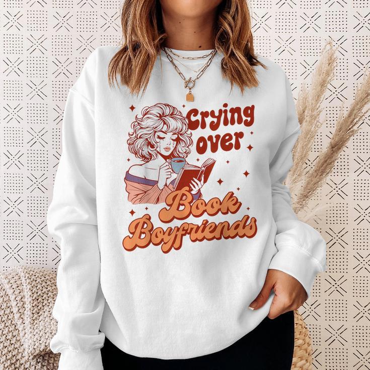 Reading Book Lover Bookish Crying Over Book Boyfriends Sweatshirt Gifts for Her