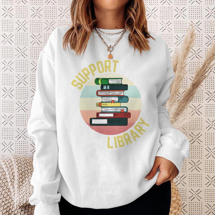 Support Your Local Library Retro Librarian Vintage Read Book Sweatshirt Gifts for Her