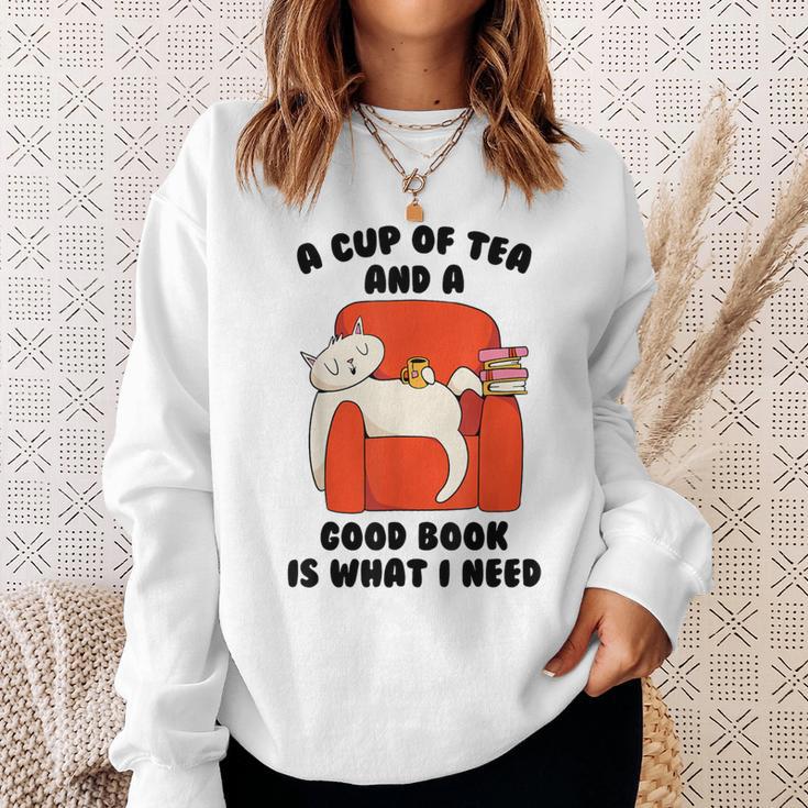 Tea A Cup Of Tea And A Good Book Is What I Need Cat Men Women Kids Sweatshirt Gifts for Her Tea A Cup Of Tea And A Good Book Is What I Need Cat Men Women Kids Sweatshirt Gifts for Her