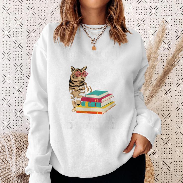 That's What I Do I Pet Cats I Read Books And I Forget Things Sweatshirt Gifts for Her