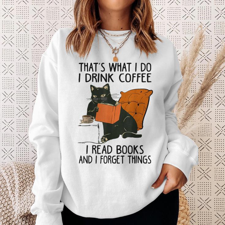 That's What I Do I Read Books I Drink Coffee I Know Things Sweatshirt Gifts for Her