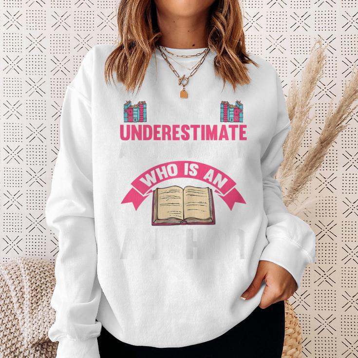 Never Underestimate An Old Woman Author Write Book Sweatshirt Gifts for Her Never Underestimate An Old Woman Author Write Book Sweatshirt Gifts for Her