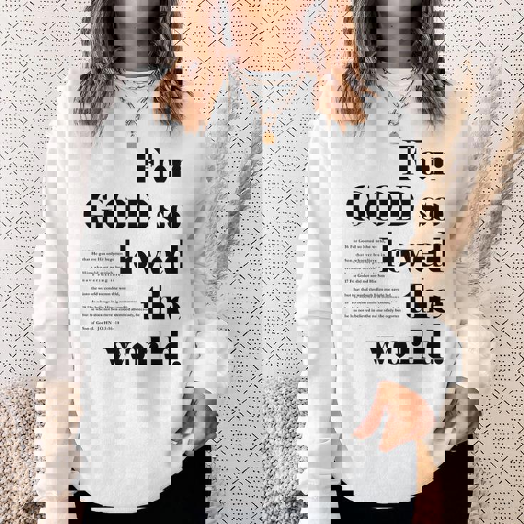 クリスチャン ジョン 3 16 18 Godo Loved The World 聖書の一節 長袖tシャツ スウェットシャツ 彼女への贈り物