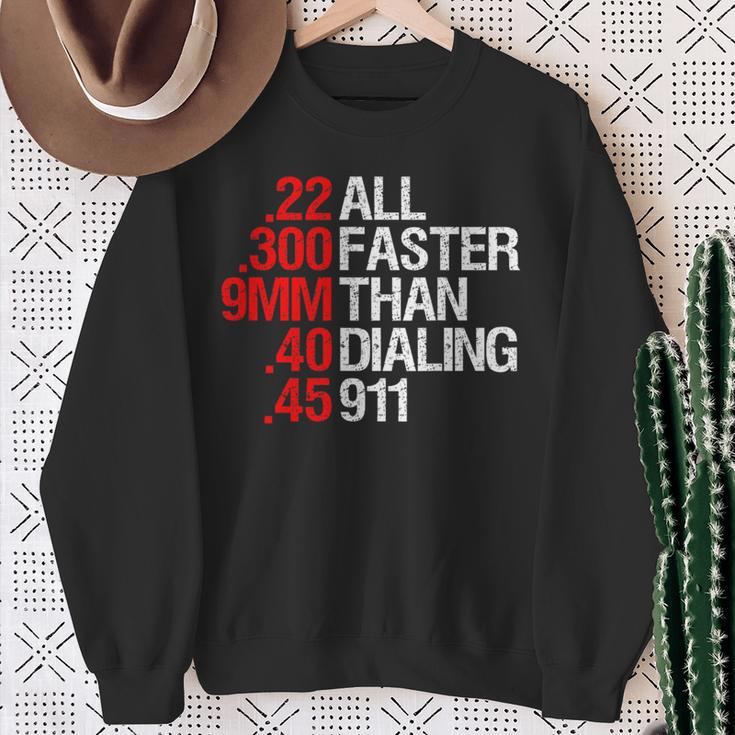 All Faster Than Dialing 911 ガン愛好家 スウェットシャツ 年配の女性への贈り物