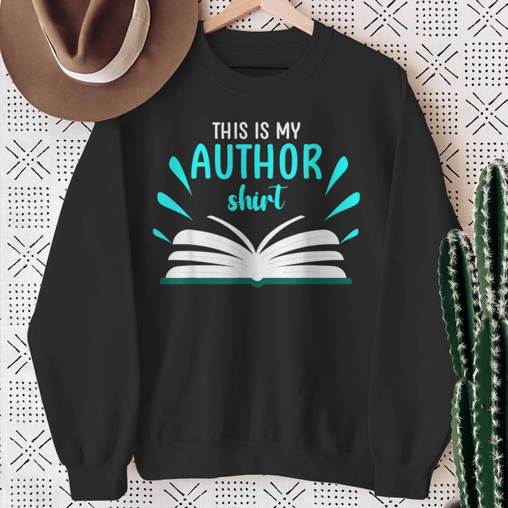 This Is My Author Shirt Write Book Sweatshirt Gifts for Old Women