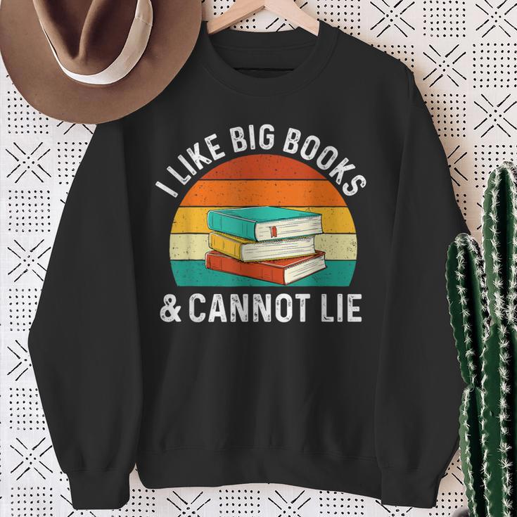 I Like Big Books & Cannot Lie Reading Bookworm Reader Sweatshirt Gifts for Old Women