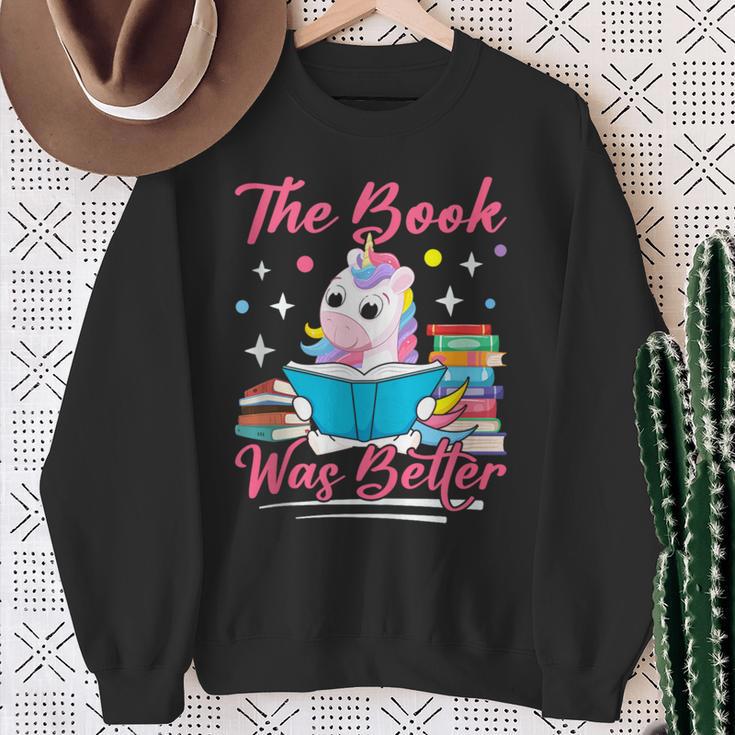 The Book Was Better Book Reader Girl Book Lover Sweatshirt Gifts for Old Women The Book Was Better Book Reader Girl Book Lover Sweatshirt Gifts for Old Women