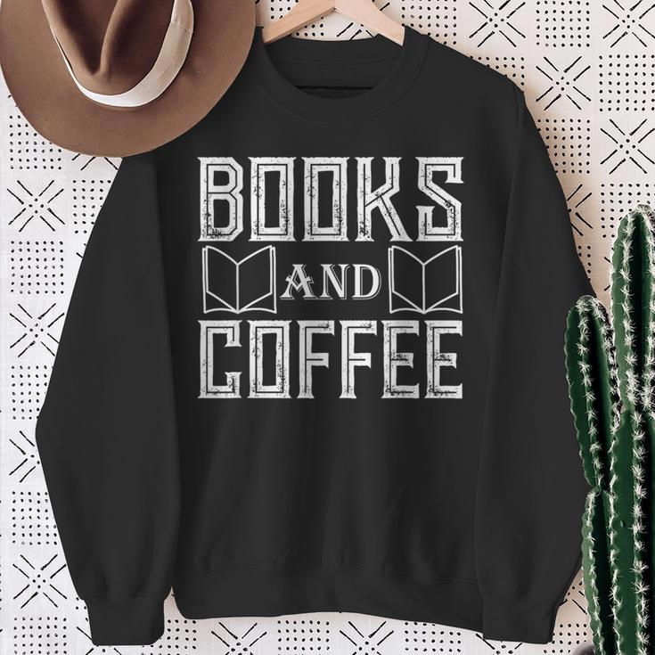Book Coffee Lover Books And Coffee Sweatshirt Gifts for Old Women