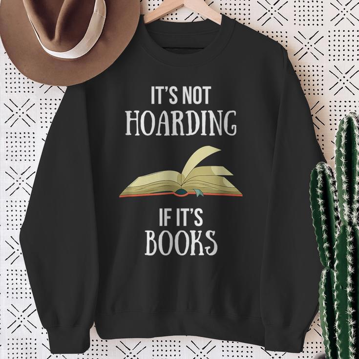 Book Lover Boutique It's Not Hoarding If It's Books Sweatshirt Gifts for Old Women