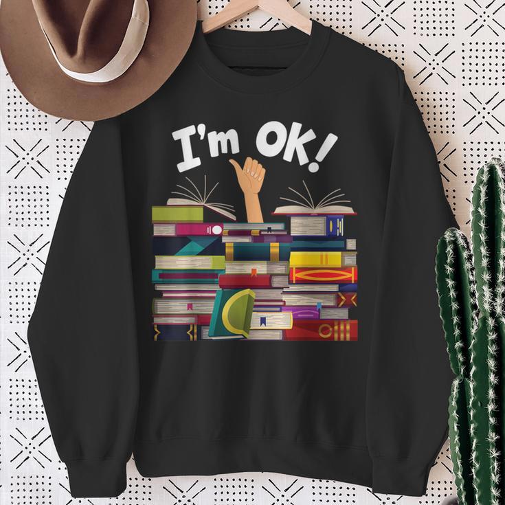 Book Lovers Bookworm Book Nerd I'm Ok Sweatshirt Gifts for Old Women Book Lovers Bookworm Book Nerd I'm Ok Sweatshirt Gifts for Old Women