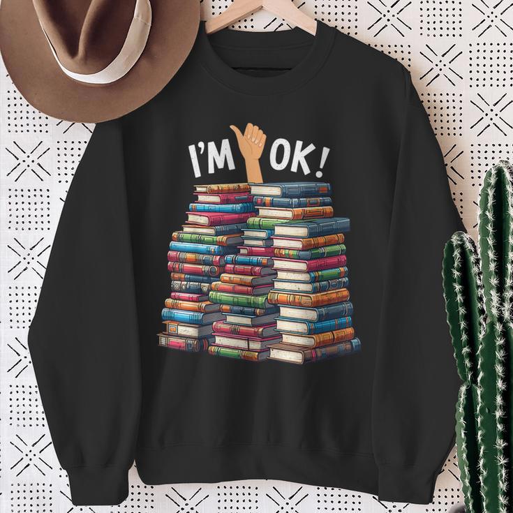 Book Lovers Book Nerd Bookworm I'm Ok Sweatshirt Gifts for Old Women