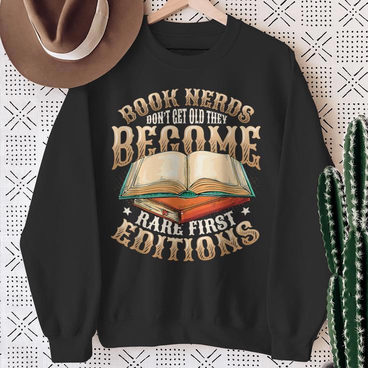 Book Nerds Become Rare First Editions Book Lover Birthday Sweatshirt Gifts for Old Women