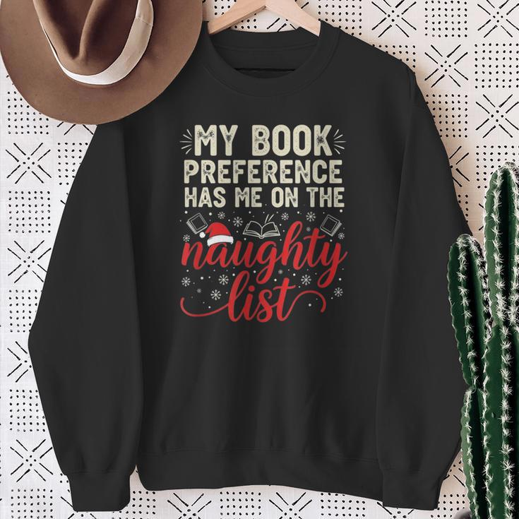 My Book Preference Naughty List Readers Christmas Joke Sweatshirt Gifts for Old Women