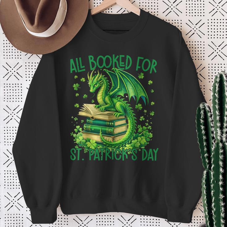 All Booked For St Patrick's Day Fun Dragon For Men Women Kid Sweatshirt Gifts for Old Women