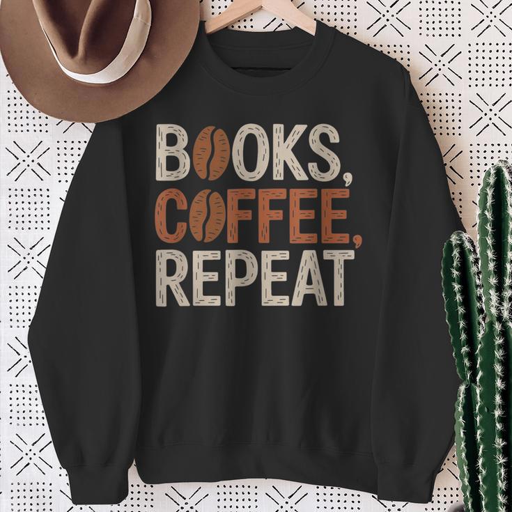 Books Coffee Repeat Librarian Book Lover Sweatshirt Gifts for Old Women