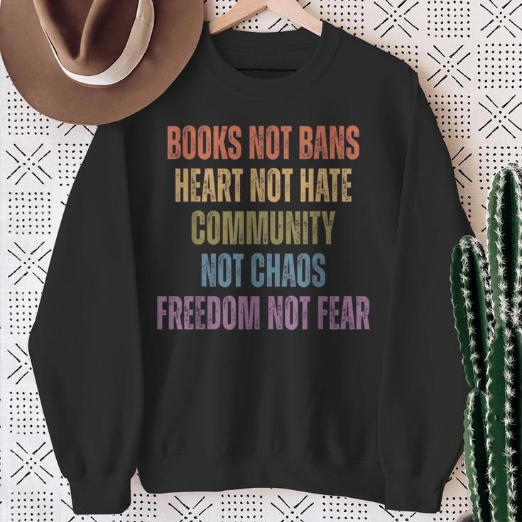 Books Not Bans Heart Not Hate Community Not Chaos Sweatshirt Gifts for Old Women