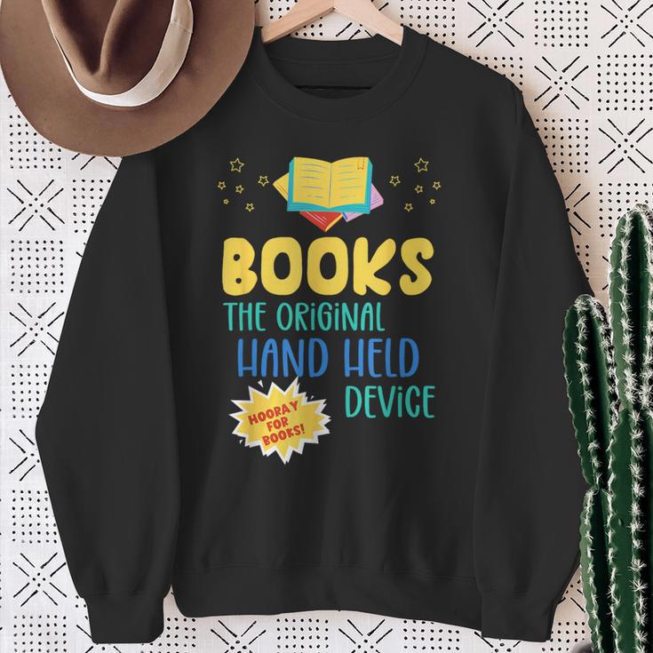 Books The Original Hand Held Device Librarian Read Teacher For Men Women Kids Sweatshirt Gifts for Old Women