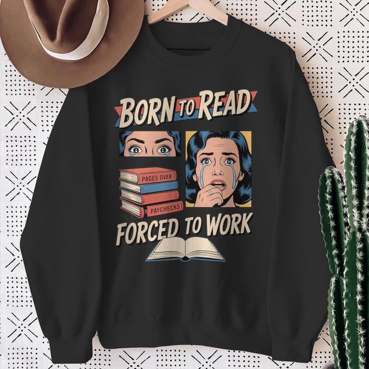 Born To Read For Book Lovers Sweatshirt Gifts for Old Women Born To Read For Book Lovers Sweatshirt Gifts for Old Women