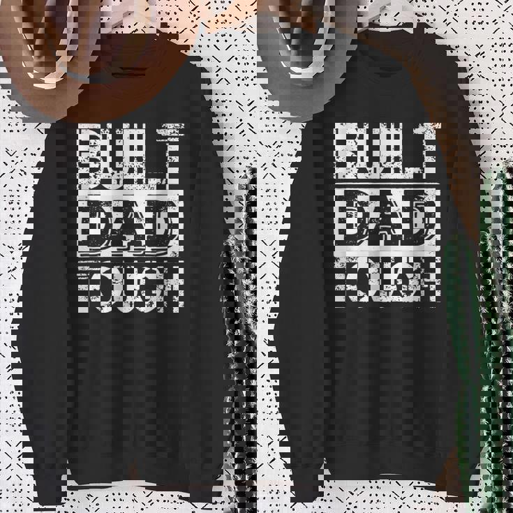 Built Dad Tough 父の日trong Daddy aying スウェットシャツ 年配の女性への贈り物