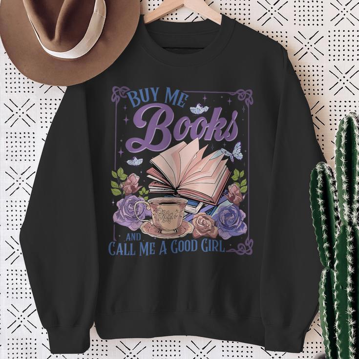 Buy Me Books And Call Me A Good Girl Book Clubs Coffee Lover Sweatshirt Gifts for Old Women Buy Me Books And Call Me A Good Girl Book Clubs Coffee Lover Sweatshirt Gifts for Old Women