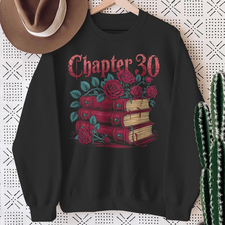 Chapter 30 Gothic 30th Birthday Book Lover Dark Romance Sweatshirt Gifts for Old Women
