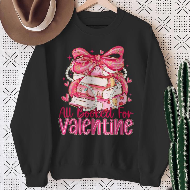 Coquette Bow All Booked For Valentine Book Lover Bookish Sweatshirt Gifts for Old Women