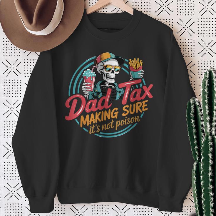 Dad Tax For スウェットシャツ 年配の女性への贈り物