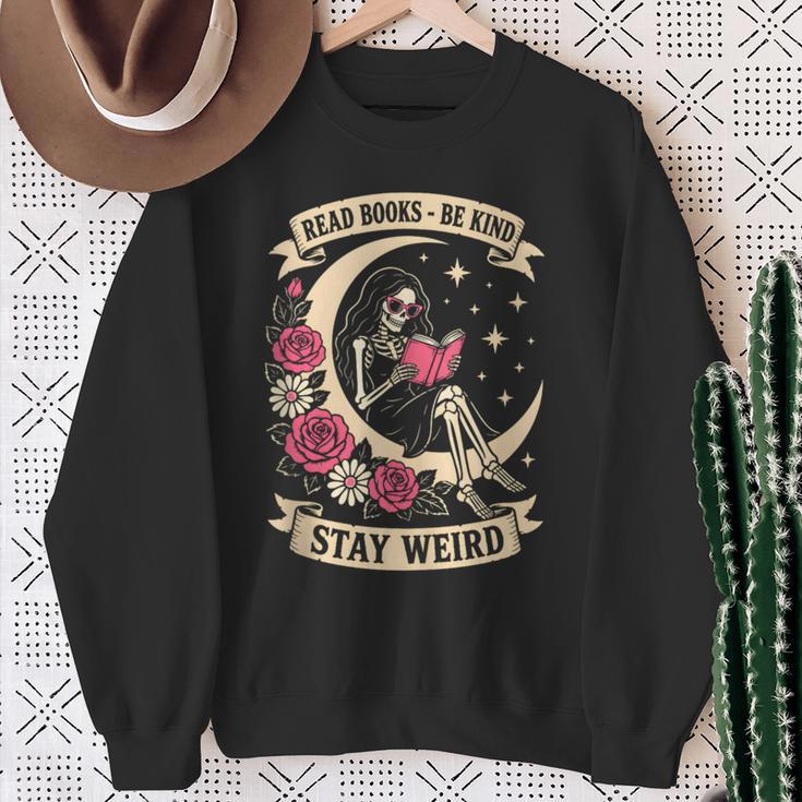 Dark Romance Read Books Be Kind Stay Weird Reading Skeleton Sweatshirt Gifts for Old Women
