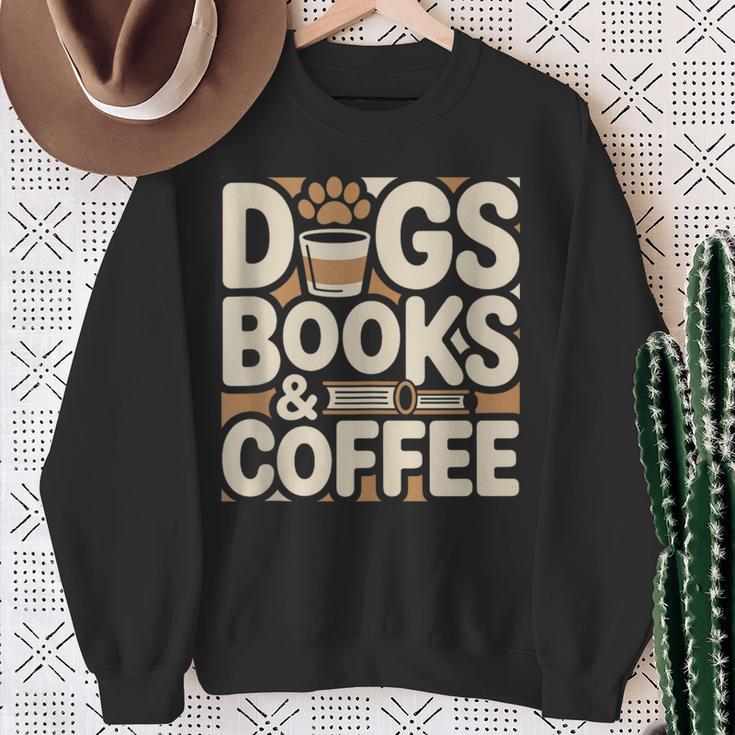 Dogs Books And Coffee Sweatshirt Gifts for Old Women
