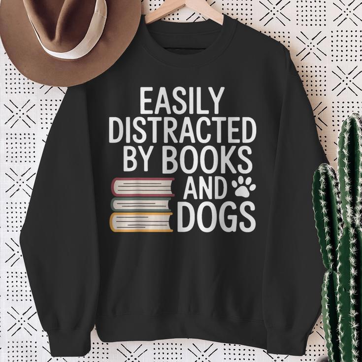 Easily Distracted By Books And Dogs Reading Dog Lovers Sweatshirt Gifts for Old Women