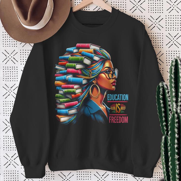 Education Is Freedom Girl Magic Books Hair Sweatshirt Gifts for Old Women
