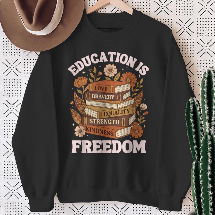 Education Is Freedom History Month Book Black Teacher Sweatshirt Gifts for Old Women