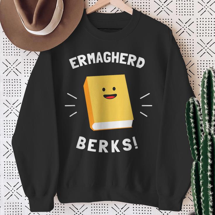 Ermagherd Berks Ermahgerd Meme Books T-Shirt Sweatshirt Gifts for Old Women
