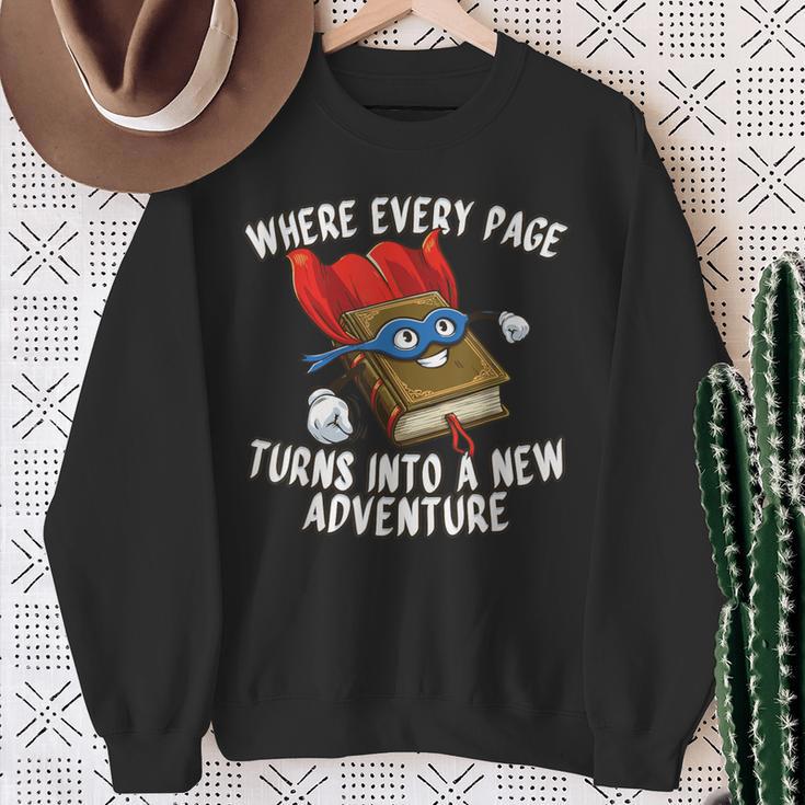 Every Page a New Adventure Book Lover Sweatshirt Gifts for Old Women