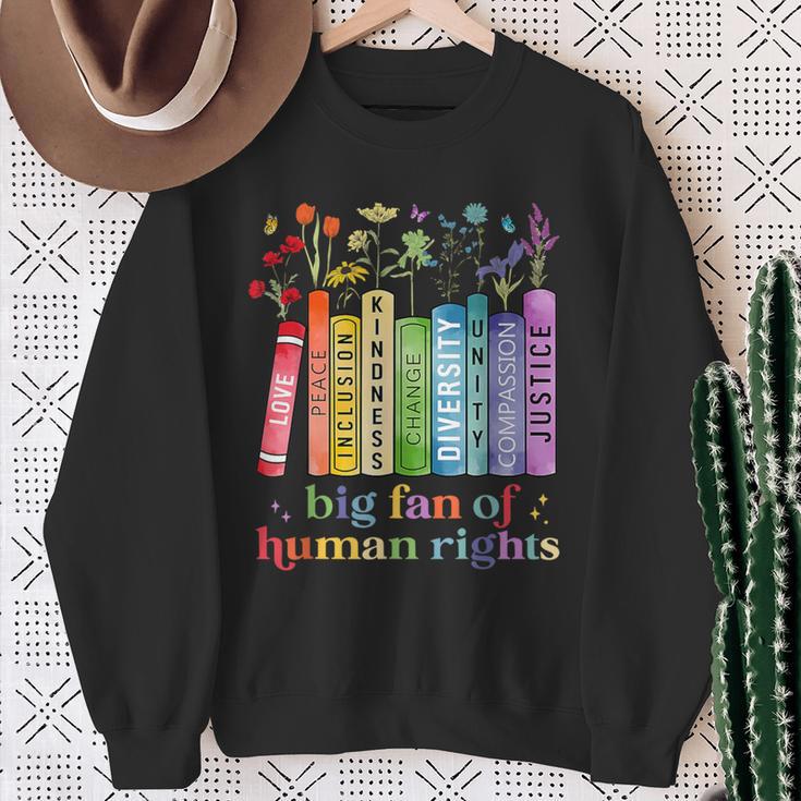 Flower Book Big Fan Of Human Rights Equality Social Justice Sweatshirt Gifts for Old Women
