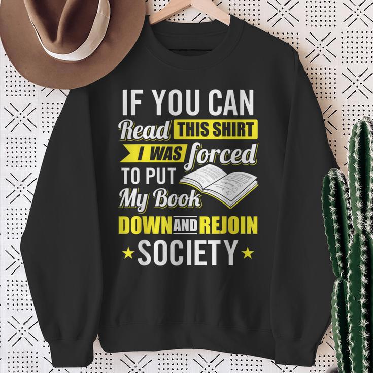 I Was Forced To Put My Book Down Book Lover Reading Small Sweatshirt Gifts for Old Women