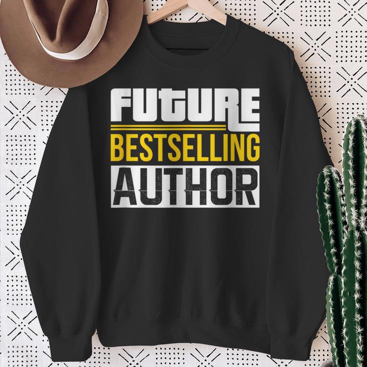 Future Bestselling Author Book Club Writer Books Sweatshirt Gifts for Old Women