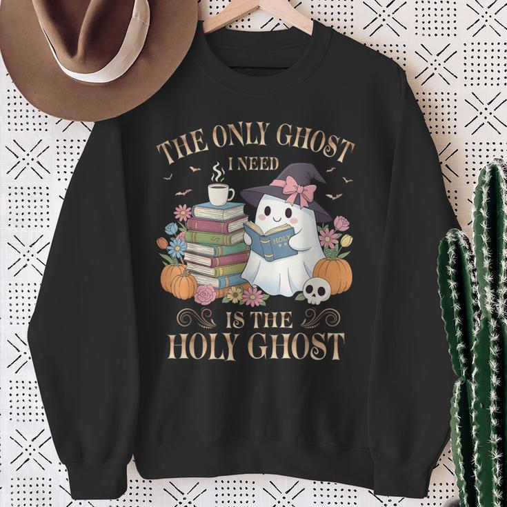 The Only Ghost I Need Is The Holy Ghost Books Reading Lovers Sweatshirt Gifts for Old Women