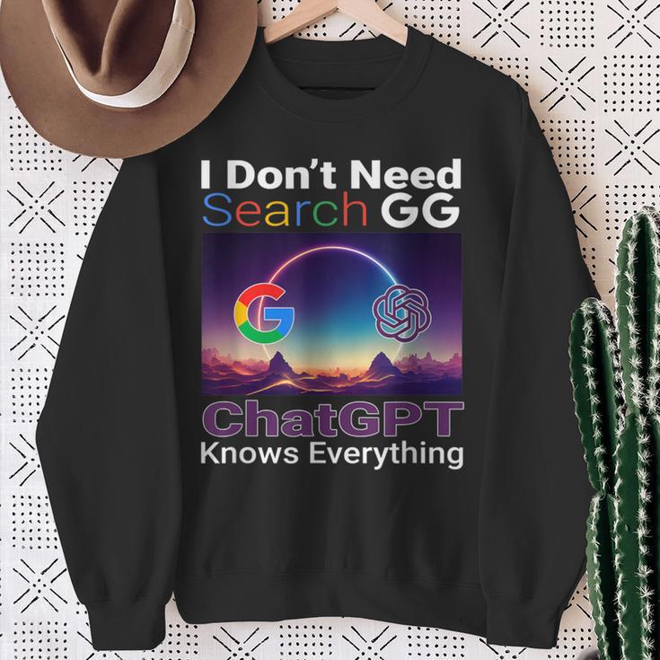 Googleを検索する必要はありません。Chatgptはすべてを知っています。 スウェットシャツ 年配の女性への贈り物