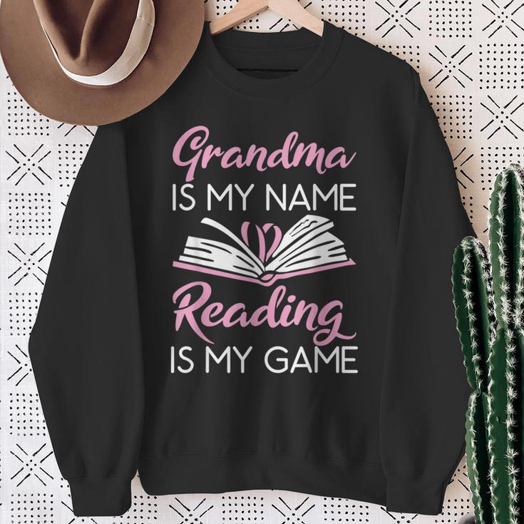 Grandma Is My Name Reading Is My Game Book Lover Sweatshirt Gifts for Old Women