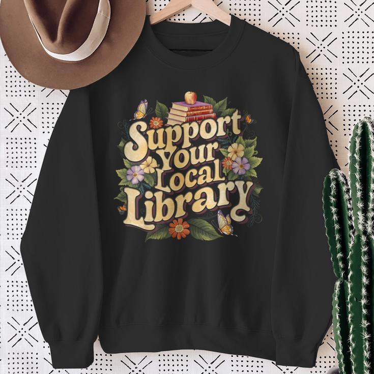 Groovy Support Your Local Library Book Reader Lover Bookworm Sweatshirt Gifts for Old Women
