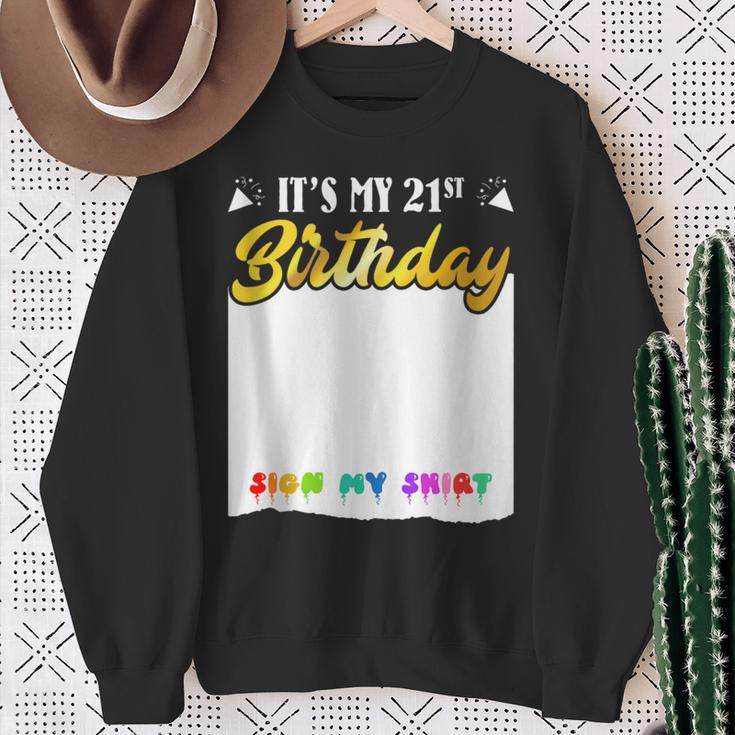 Guestbook My 21st Birthday Sign My Shirt Birthday Party Sweatshirt Gifts for Old Women