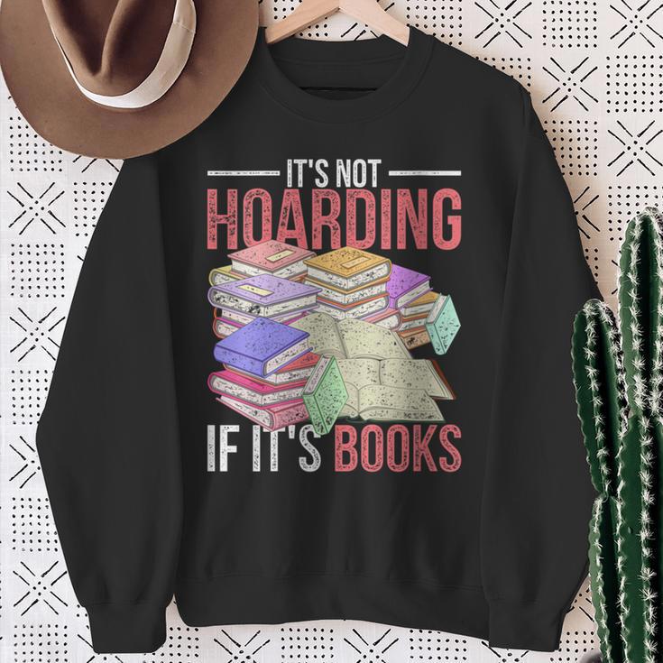 Hoarder Book Reading Lover Bookworm Librarian Hoarding Sweatshirt Gifts for Old Women