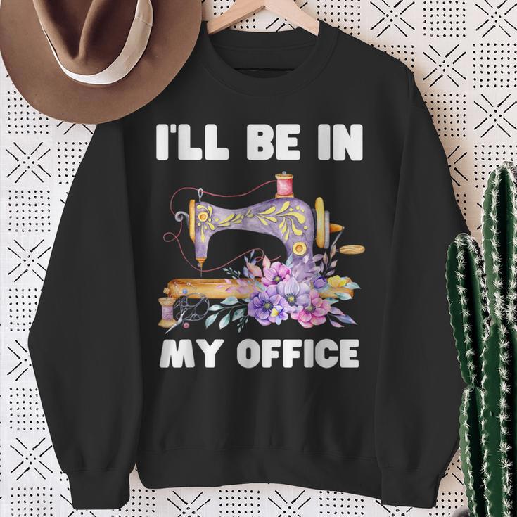 I'll Be In My Office おもしろヴィンテージフローラルミシン スウェットシャツ 年配の女性への贈り物