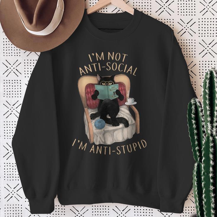 I'm Not Anti-Social I'm Anti-Stupid Cat Read Book Men Women Sweatshirt Gifts for Old Women