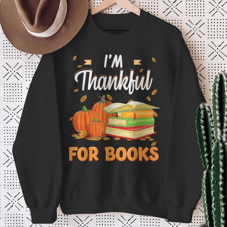 I'm Thankful For Books Lover Reading Pumpkin Thanksgiving Sweatshirt Gifts for Old Women