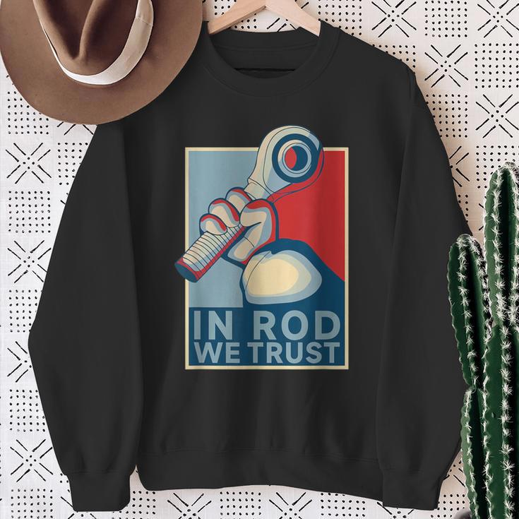 In Rod We Trust-ハイムジョイントレースカーロッククローラー スウェットシャツ 年配の女性への贈り物