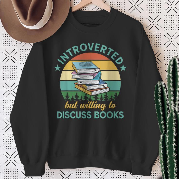 Introverted But Willing To Discuss Books Read a Book Sweatshirt Gifts for Old Women