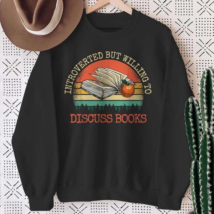 Introverted But Willing To Discuss Books Sweatshirt Gifts for Old Women