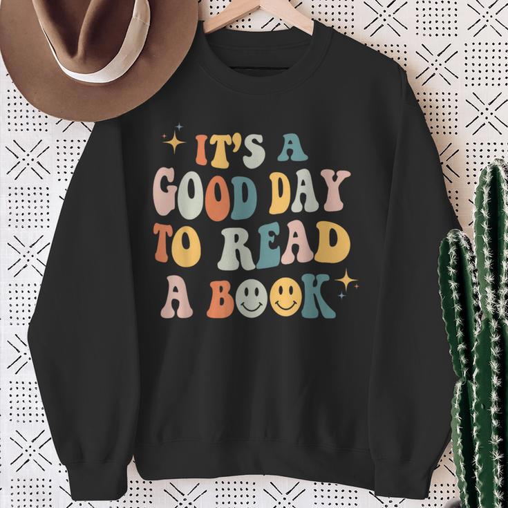 It's a Good Day To Read a Book Lover Reader Writer Bookworm Sweatshirt Gifts for Old Women